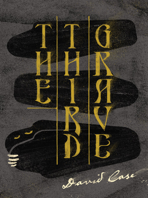 Title details for The Third Grave by David Case - Available
